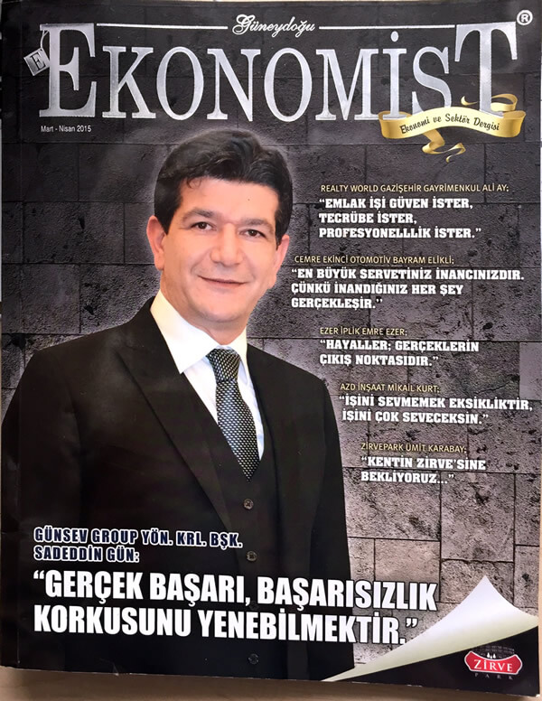 Günsev İnşaat Yönetim Kurulu Başkanı Sadeddin GÜN Ekonomist Dergisine konuştu